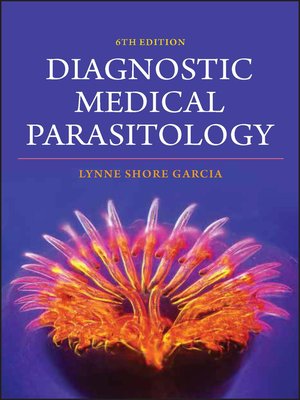 cover image of Diagnostic Medical Parasitology